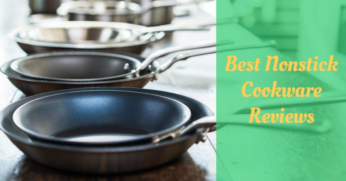 Best Nonstick Cookware Reviews